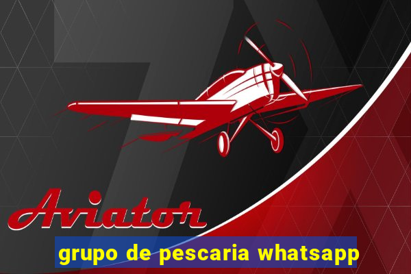 grupo de pescaria whatsapp